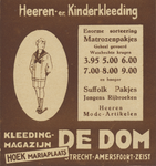 717288 Advertentie van kledingmagazijn De Dom, Mariaplaats 4-5 te Utrecht, voor o.a. matrozenpakjes. Het ...